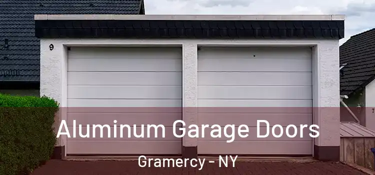  Aluminum Garage Doors Gramercy - NY