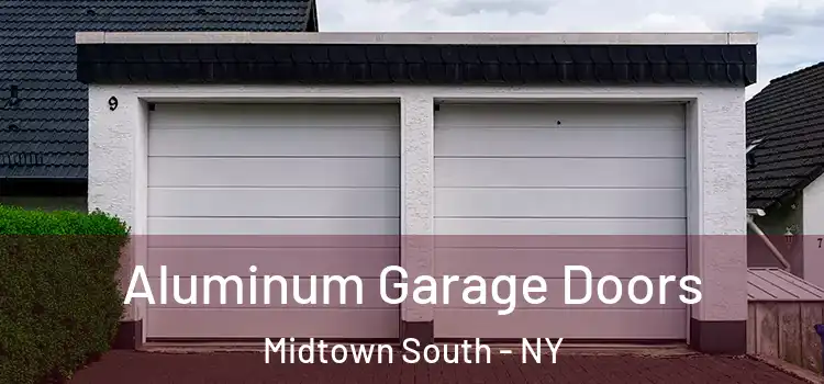  Aluminum Garage Doors Midtown South - NY