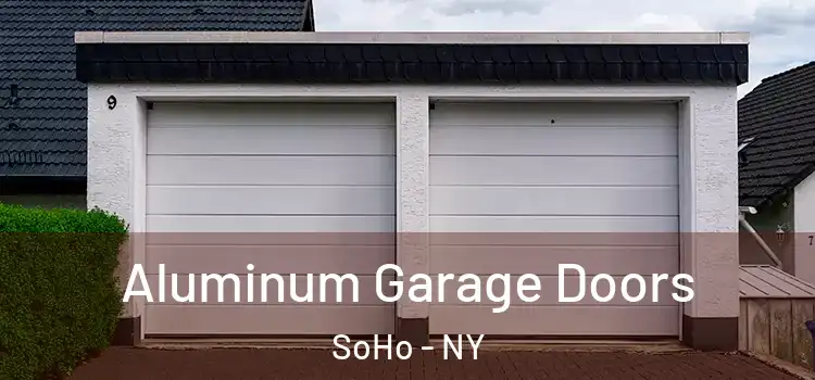  Aluminum Garage Doors SoHo - NY
