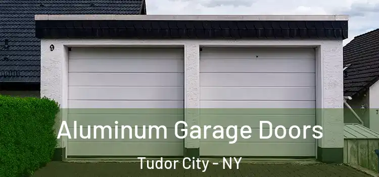  Aluminum Garage Doors Tudor City - NY