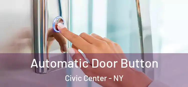  Automatic Door Button Civic Center - NY