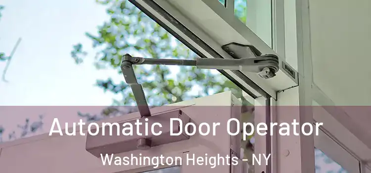  Automatic Door Operator Washington Heights - NY