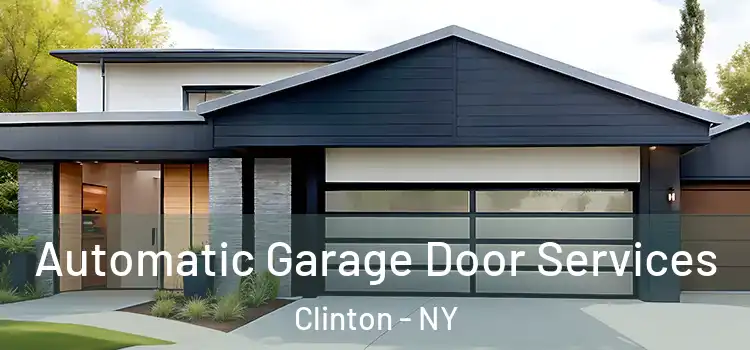  Automatic Garage Door Services Clinton - NY