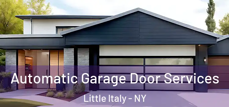  Automatic Garage Door Services Little Italy - NY