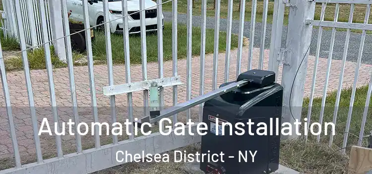  Automatic Gate Installation Chelsea District - NY