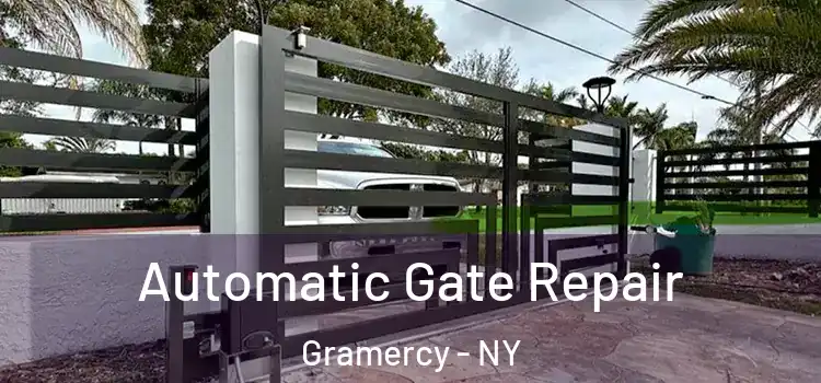  Automatic Gate Repair Gramercy - NY