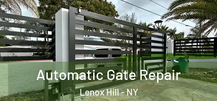  Automatic Gate Repair Lenox Hill - NY