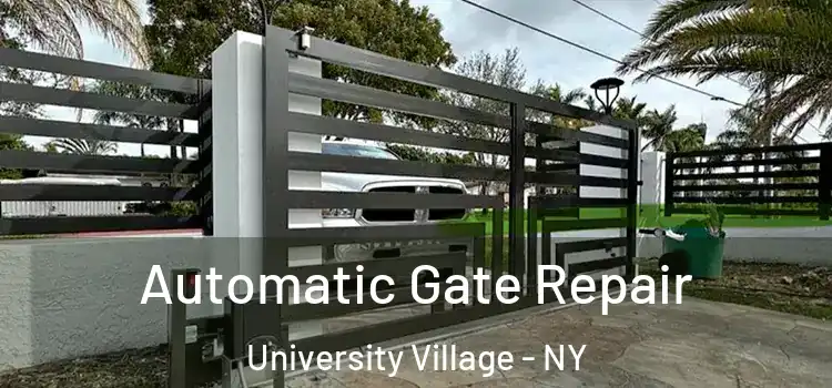  Automatic Gate Repair University Village - NY