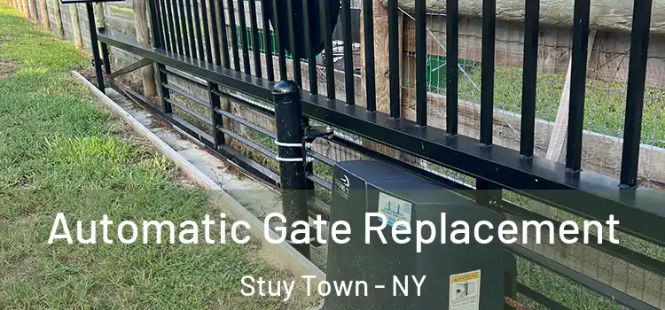  Automatic Gate Replacement Stuy Town - NY