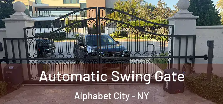  Automatic Swing Gate Alphabet City - NY