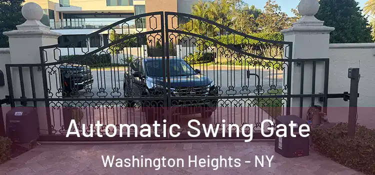  Automatic Swing Gate Washington Heights - NY