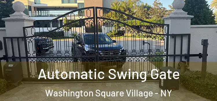 Automatic Swing Gate Washington Square Village - NY