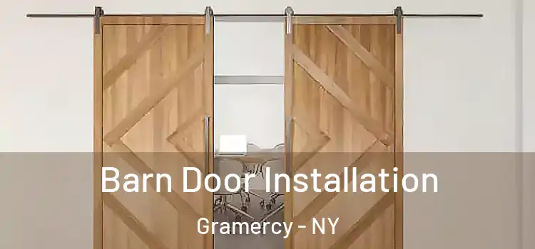 Barn Door Installation Gramercy - NY
