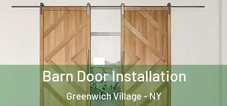  Barn Door Installation Greenwich Village - NY