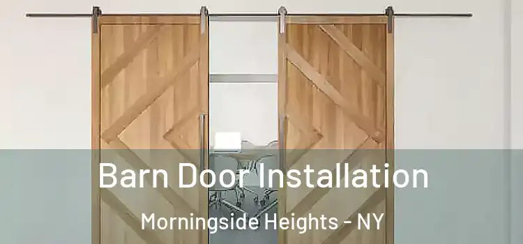  Barn Door Installation Morningside Heights - NY