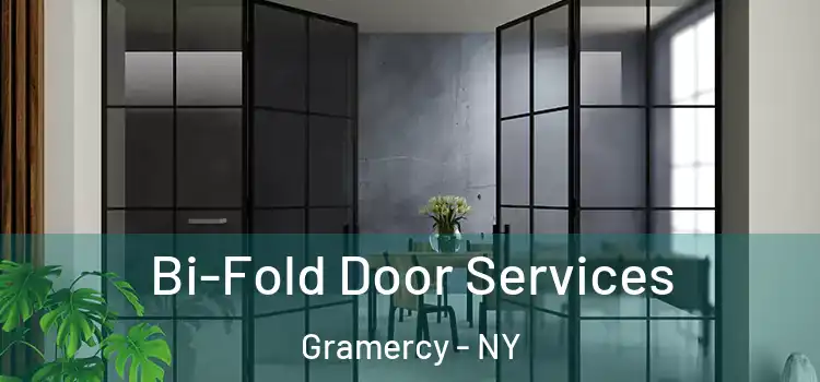  Bi-Fold Door Services Gramercy - NY