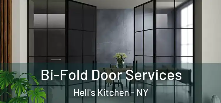  Bi-Fold Door Services Hell's Kitchen - NY