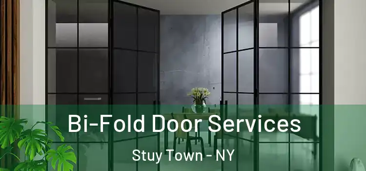 Bi-Fold Door Services Stuy Town - NY