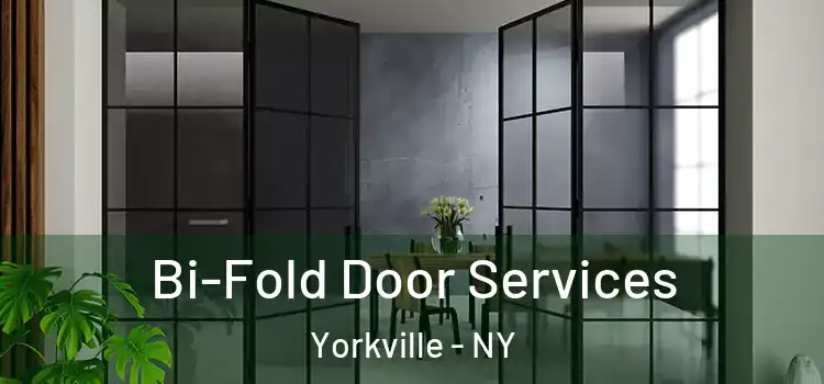  Bi-Fold Door Services Yorkville - NY