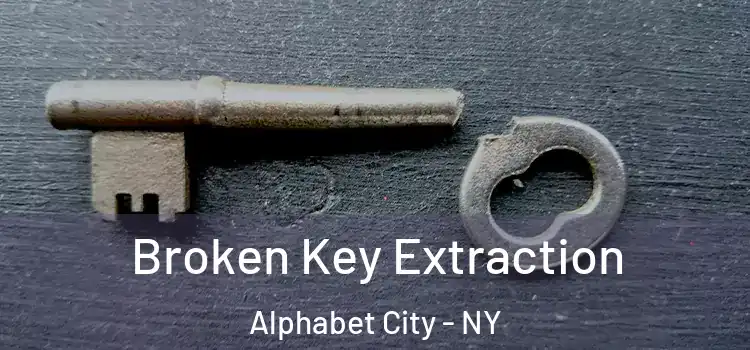  Broken Key Extraction Alphabet City - NY
