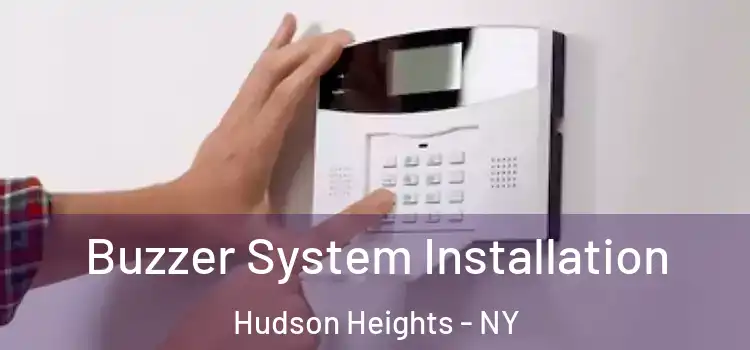  Buzzer System Installation Hudson Heights - NY