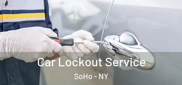 Car Lockout Service SoHo - NY