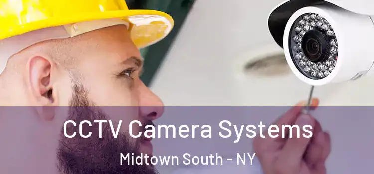  CCTV Camera Systems Midtown South - NY