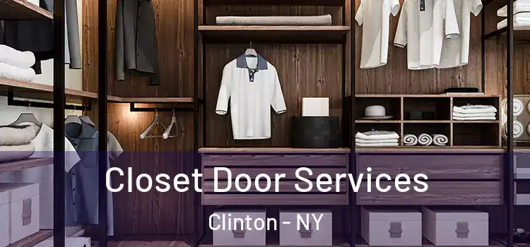  Closet Door Services Clinton - NY