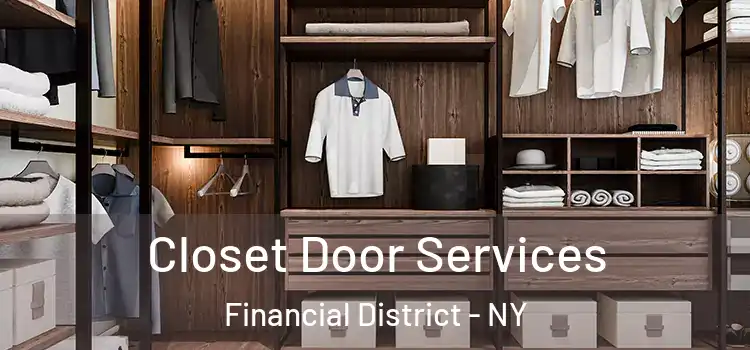  Closet Door Services Financial District - NY