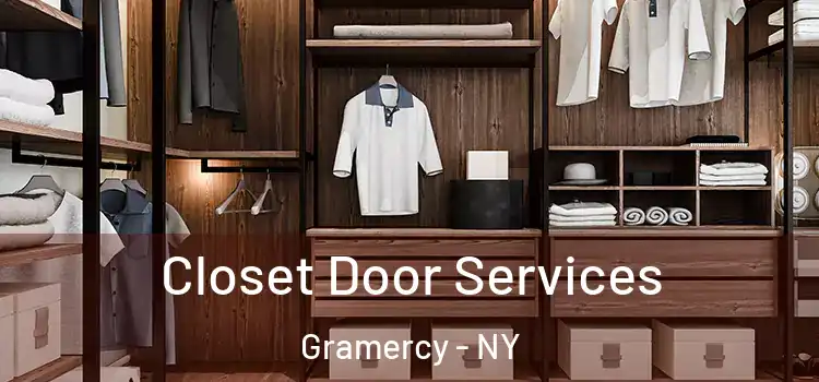  Closet Door Services Gramercy - NY