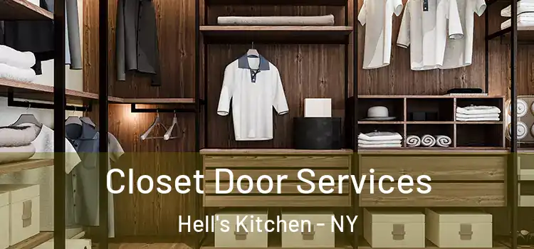  Closet Door Services Hell's Kitchen - NY