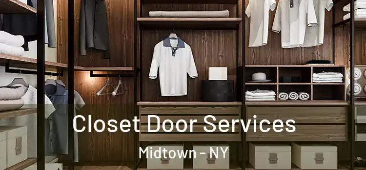  Closet Door Services Midtown - NY