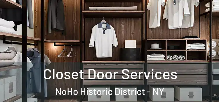  Closet Door Services NoHo Historic District - NY