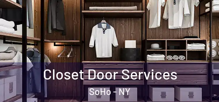  Closet Door Services SoHo - NY