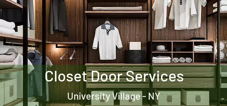  Closet Door Services University Village - NY