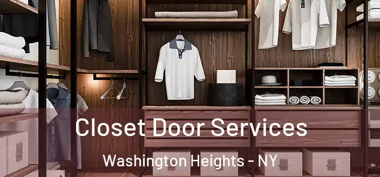  Closet Door Services Washington Heights - NY