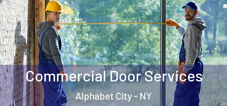  Commercial Door Services Alphabet City - NY