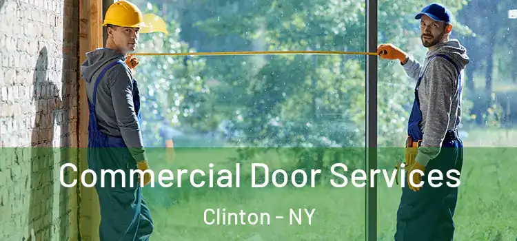  Commercial Door Services Clinton - NY
