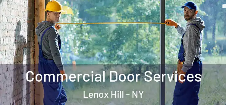Commercial Door Services Lenox Hill - NY