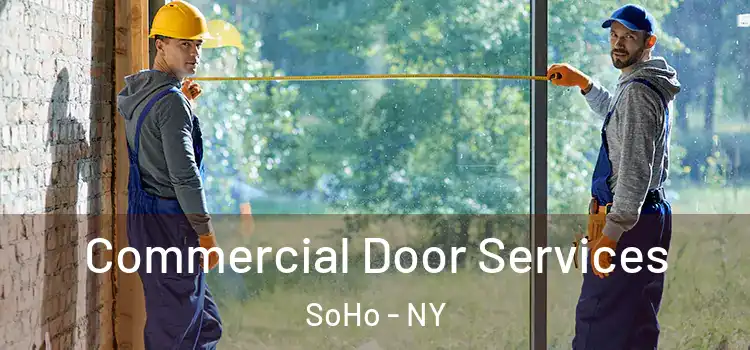  Commercial Door Services SoHo - NY