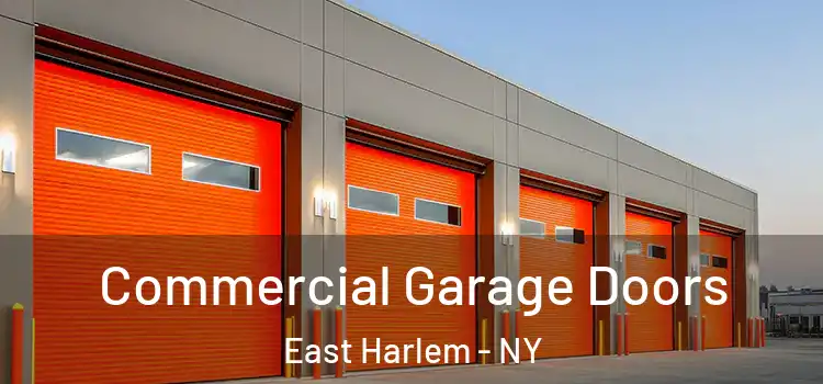  Commercial Garage Doors East Harlem - NY