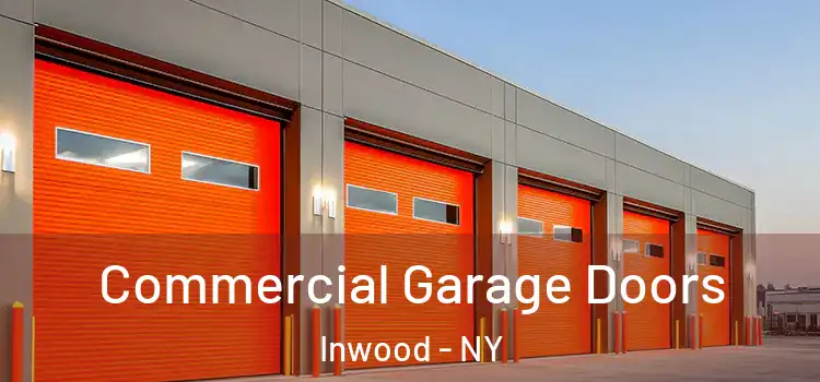  Commercial Garage Doors Inwood - NY