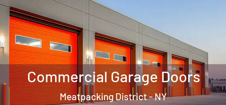  Commercial Garage Doors Meatpacking District - NY