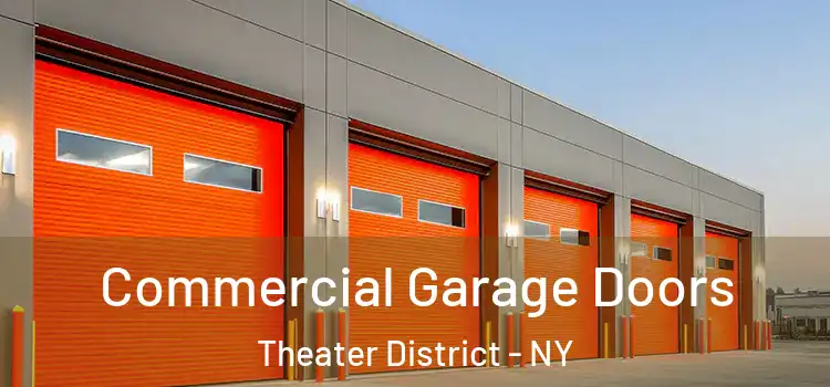  Commercial Garage Doors Theater District - NY