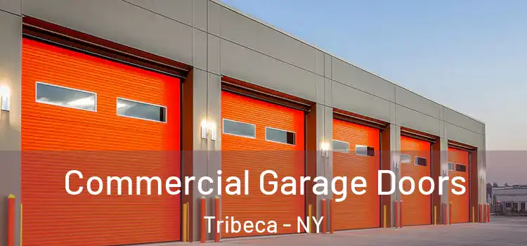  Commercial Garage Doors Tribeca - NY