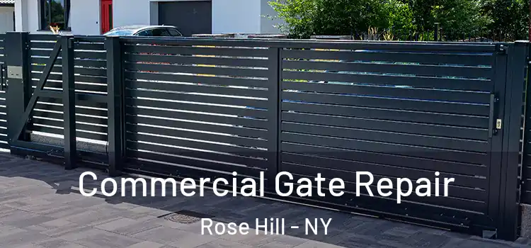  Commercial Gate Repair Rose Hill - NY