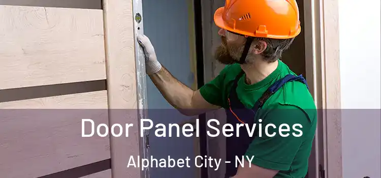  Door Panel Services Alphabet City - NY