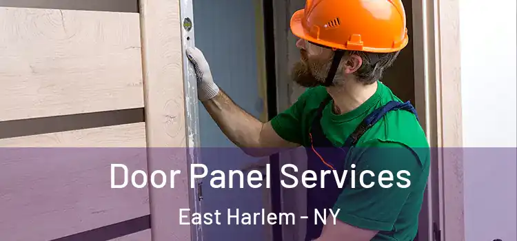  Door Panel Services East Harlem - NY