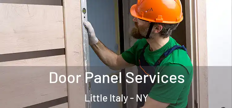  Door Panel Services Little Italy - NY