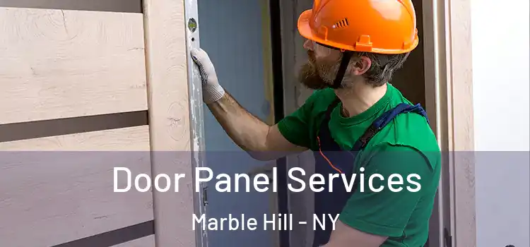 Door Panel Services Marble Hill - NY